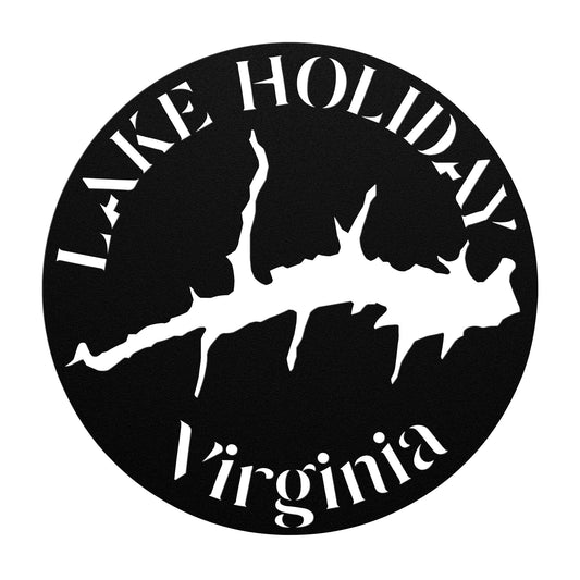 Lake Holiday, VA Metal Sign Open Order Includes Shipping