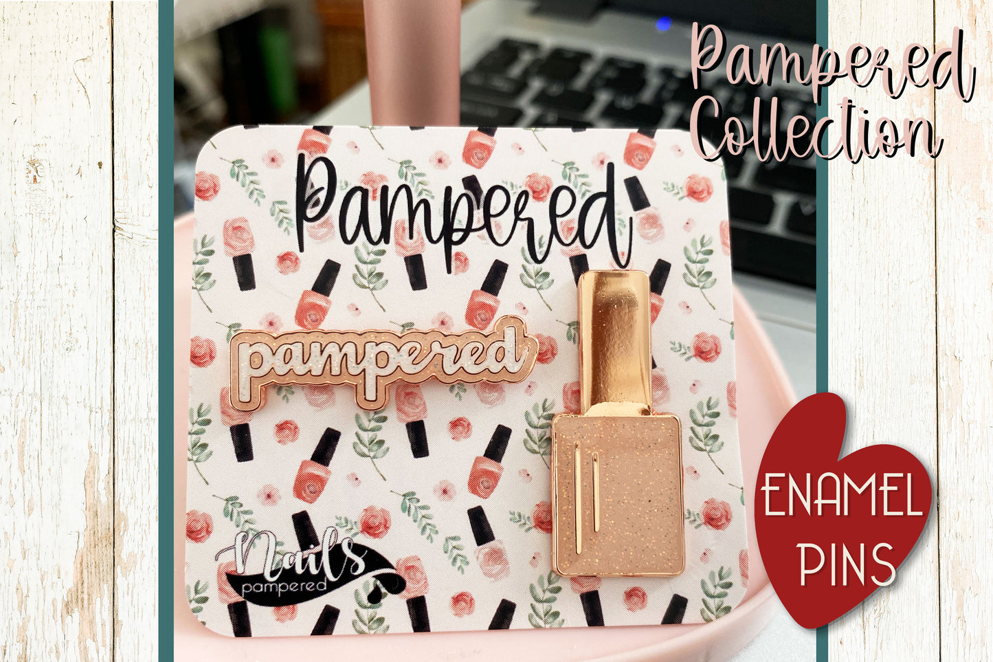 Enamel Pins - Pampered Collection - Heart or 2 Piece Set